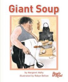 Giant soup.