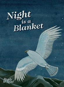 Night is a blanket.