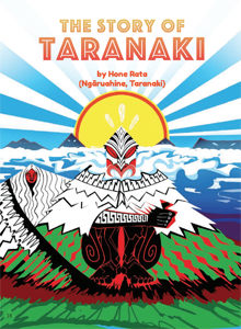 The Story of Taranaki. 