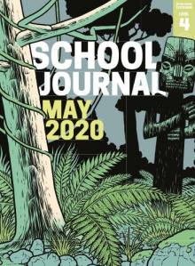 School Journal Level 4 May 2020. 