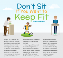 Don't sit if you want to keep fit.