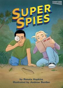 CHAPTERS – Super Spies. 