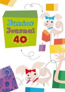 Junior Journal 40, Level 2, 2010