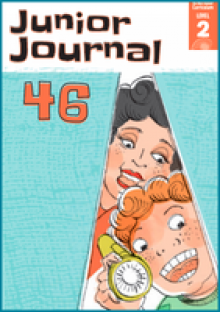 Junior Journal 46, Level 2, 2013