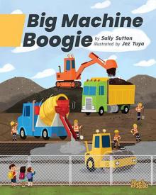 Big Machine Boogie. 