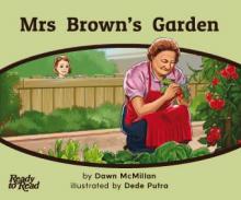 Mrs brown's garden. Mrs brown's garden.
