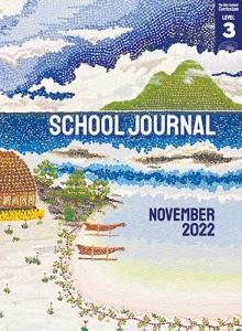 School Journal Level 3 November 2022. 